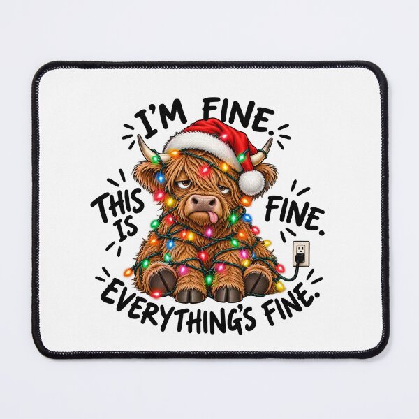 Item preview, I’m Fine This Is Fine Everything’s Fine Highland Cow Christmas designed and sold by will freed18.