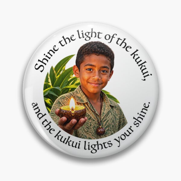 Item preview, Polynesian Wisdom Proverb - Shine the light of the kukui | Pacific Art designed and sold by ShakaLife.org.