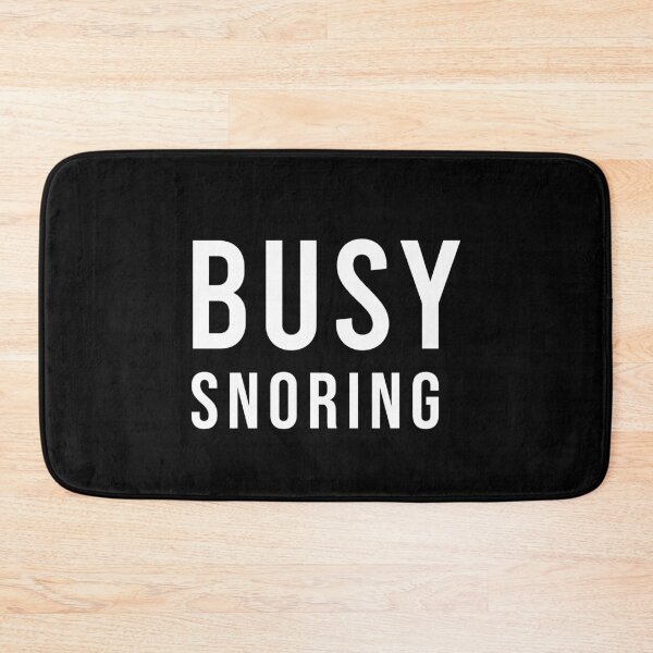 Item preview, Busy Snoring Funny Sleep And Nap Lover Humor, Unique designed and sold by villacreativa.