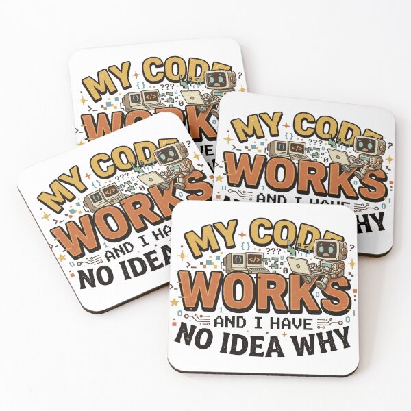 Item preview, My Code Works And I Have No Idea Why Funny Developer Typography designed and sold by Heart&Star.