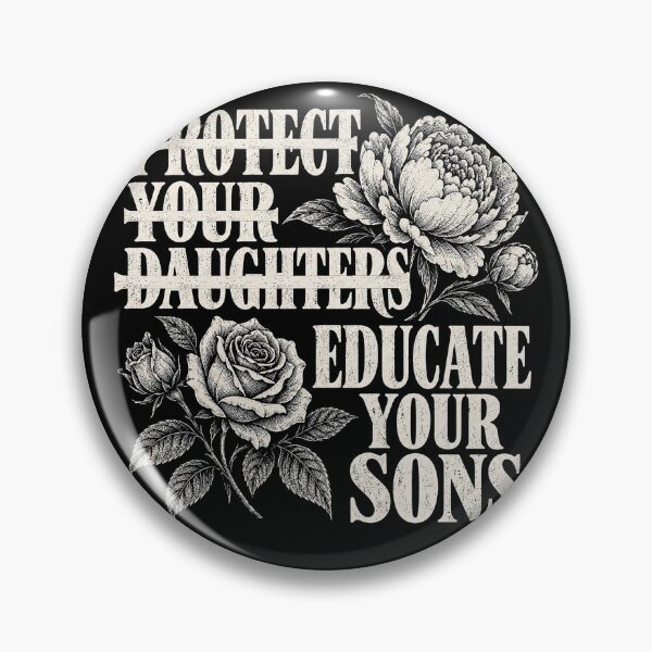 Item preview, Protect Your Daughters Educate Your Sons Floral Feminist Quote designed and sold by will freed18.
