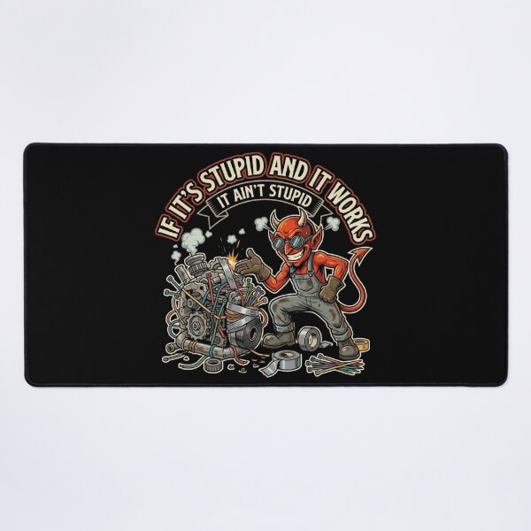 Item preview, If Its Stupid And It Works It Aint Stupid Funny Mechanic Shirt designed and sold by DEADLINE DEMONS.