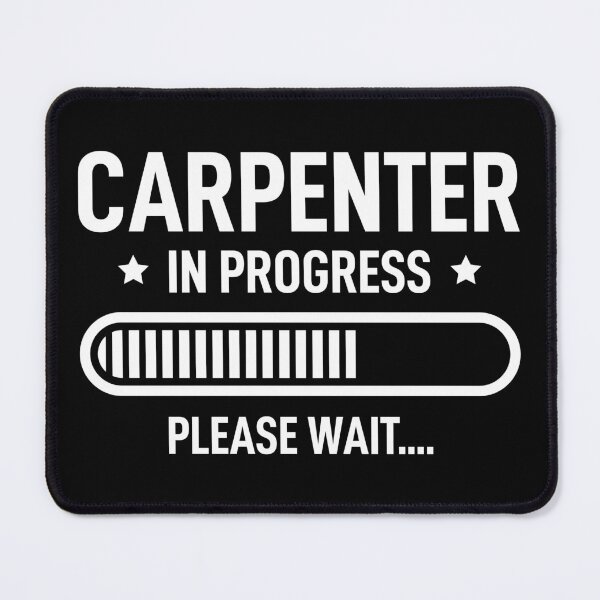 Item preview, Carpenter In Progress Please Wait designed and sold by RareBunny.