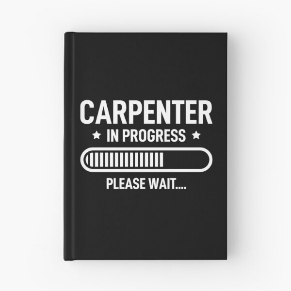 Item preview, Carpenter In Progress Please Wait designed and sold by RareBunny.
