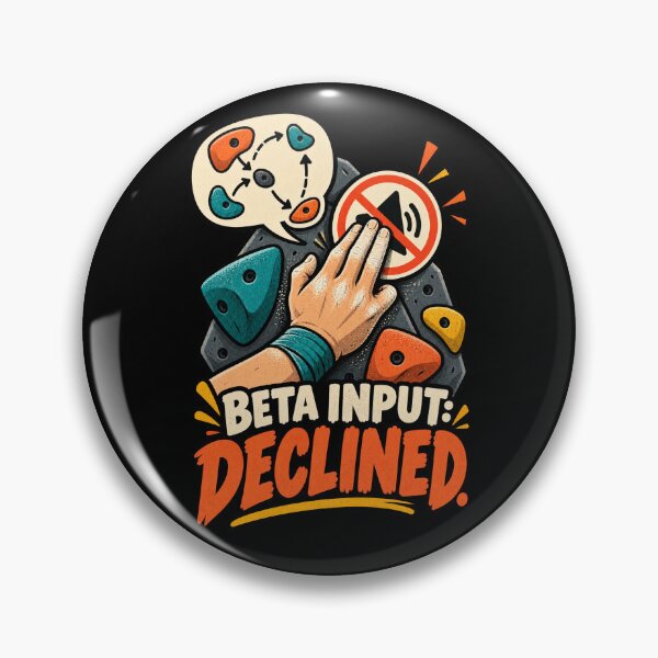 Artikelvorschau, Bouldering Beta Input Declined Funny Climbing Humor entworfen und verkauft von MOTIFOLK.