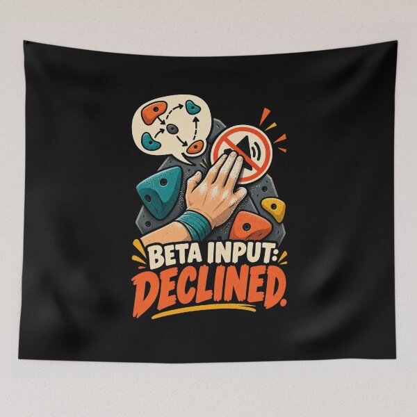 Item preview, Bouldering Beta Input Declined Funny Climbing Humor designed and sold by MOTIFOLK.