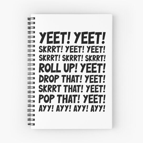 Item preview, Funny Yeet Skrrt Song Meme designed and sold by Sallyjoywaxart.