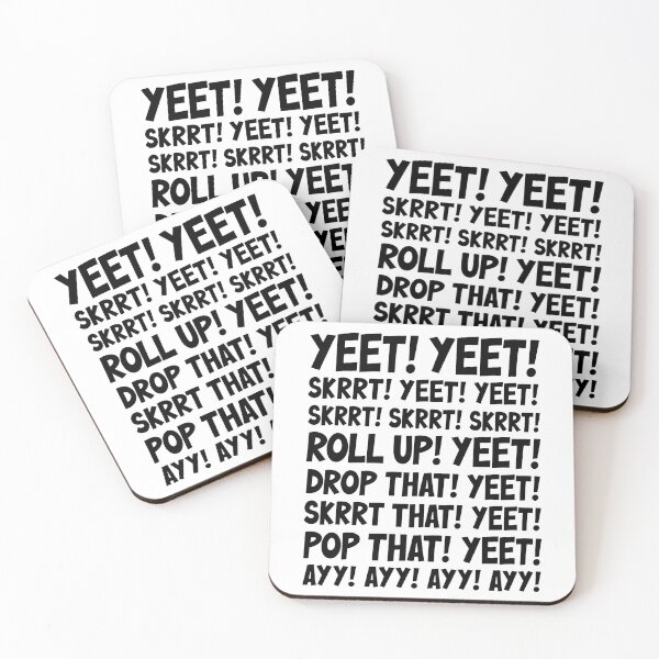Item preview, Funny Yeet Skrrt Song Meme designed and sold by Sallyjoywaxart.