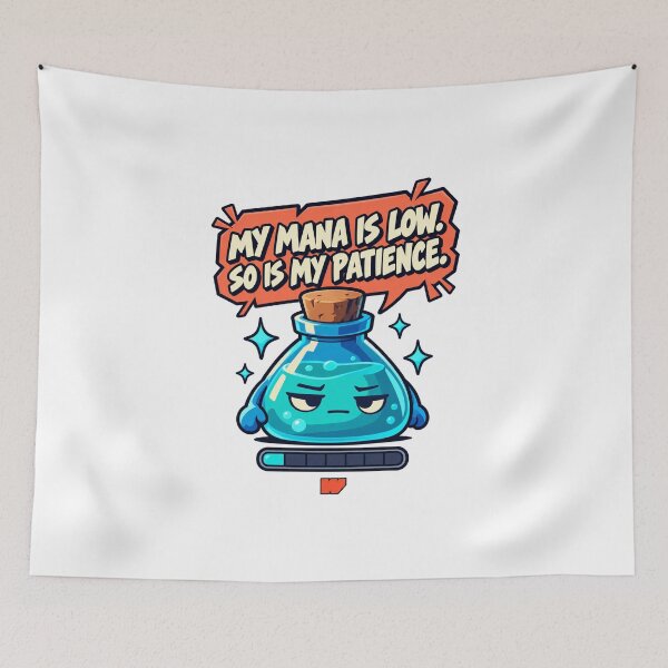 Item preview, Low Mana Lower Patience designed and sold by eWproject.