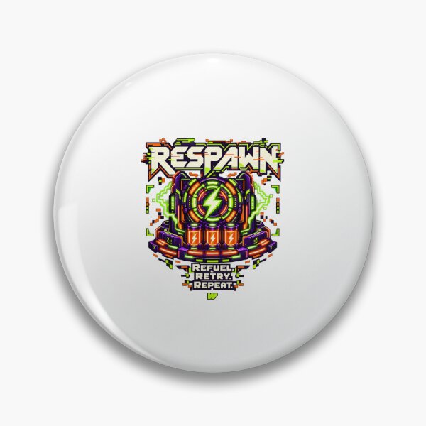 Item preview, Respawn Refuel Retry Repeat designed and sold by eWproject.