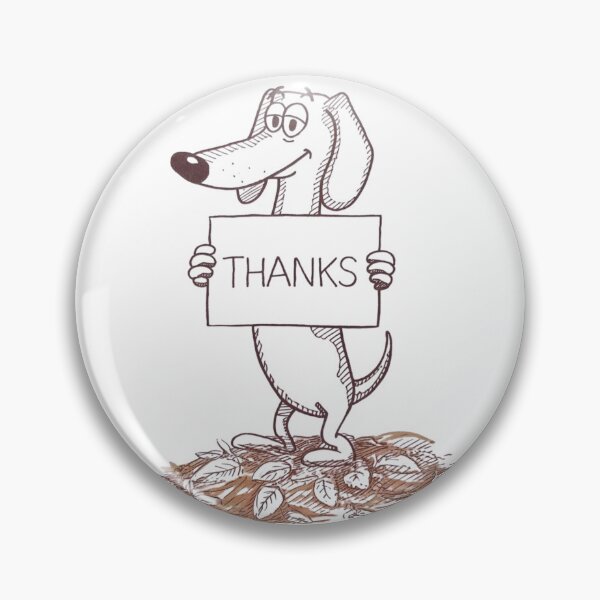 Item preview, Cute Cartoon Dog Says Thanks designed and sold by the wellness script.