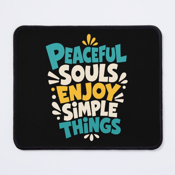 Item preview, Peaceful Souls Enjoy Simple Things designed and sold by rejowan-arts.