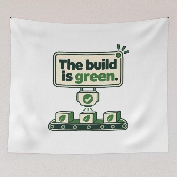 Item preview, The Build Is Green CI/CD Status Card designed and sold by ThreadQuirk.
