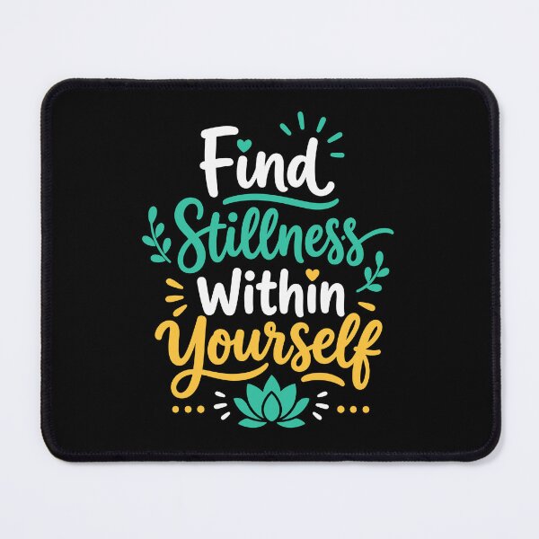 Item preview, Find Stillness Within Yourself designed and sold by rejowan-arts.
