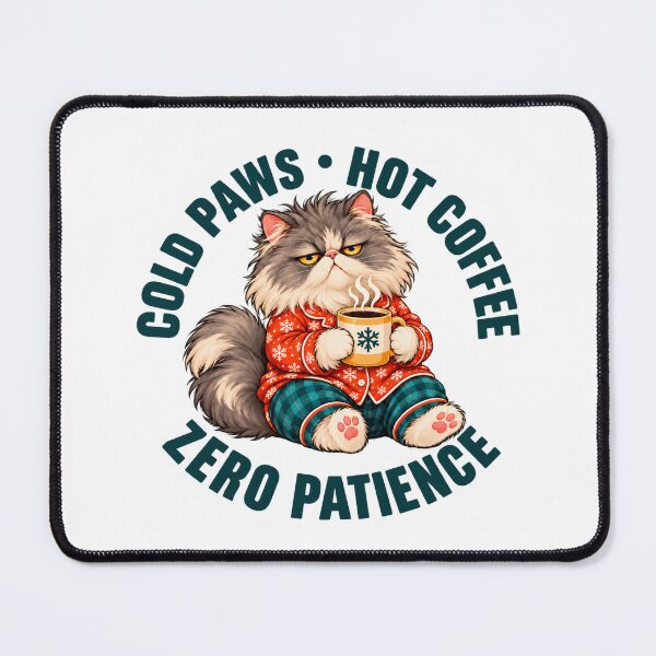 Item preview, cold paws hot coffee zero patience cat lover funny designed and sold by Sofia Rose Design ⭐️⭐️⭐️⭐️⭐️.