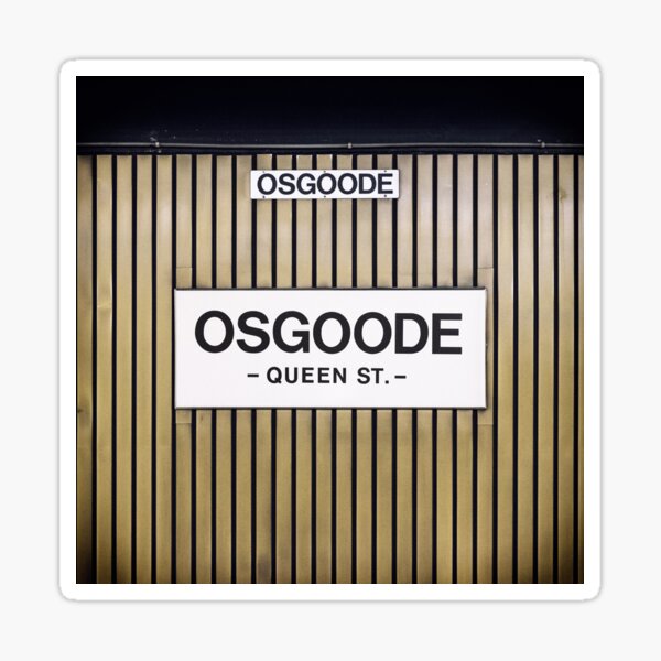 Osgoode Toronto Subway Sign Sticker