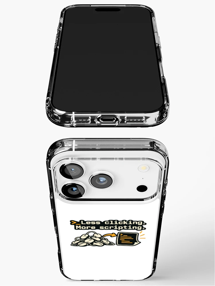 Thumbnail 3 of 5, iPhone Case, Less Clicking More Scripting Shell Automation Graphic designed and sold by ThreadQuirk.