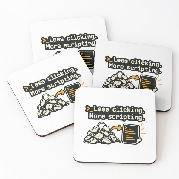 Item preview, Less Clicking More Scripting Shell Automation Graphic designed and sold by ThreadQuirk.