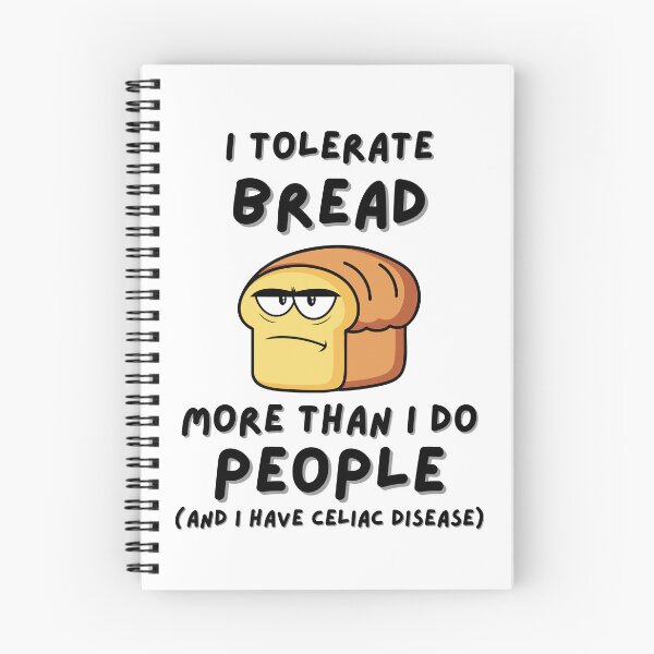 Item preview, I Tolerate Bread More Than I Do People Black Font Grumpy Bread Meme designed and sold by kristy1003.