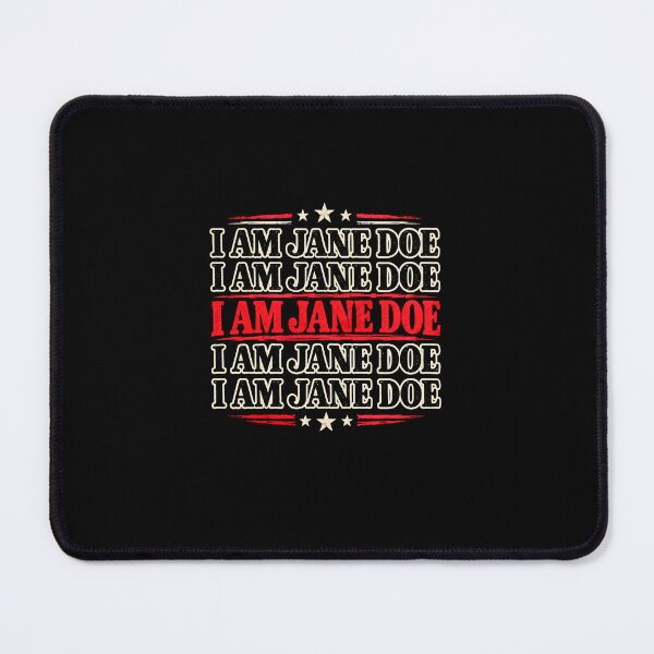 Item preview, I Am Jane Doe – Anonymous Identity Statement designed and sold by Souck12.