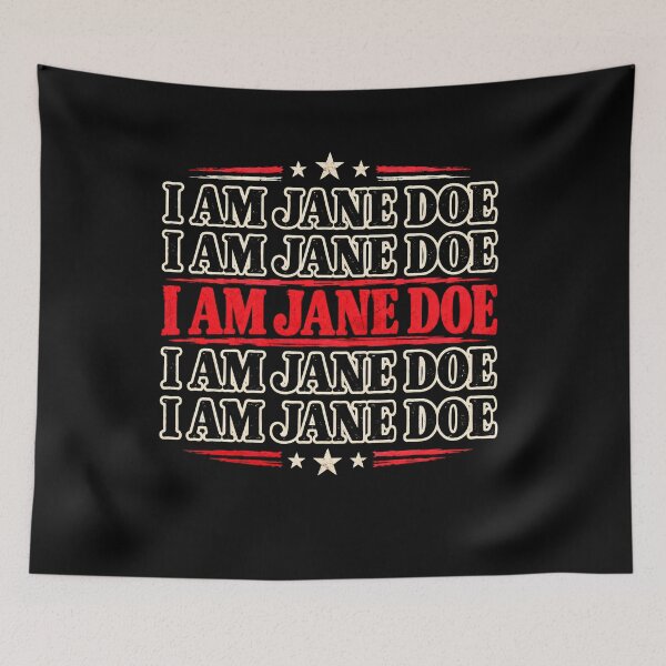 Item preview, I Am Jane Doe – Anonymous Identity Statement designed and sold by Souck12.
