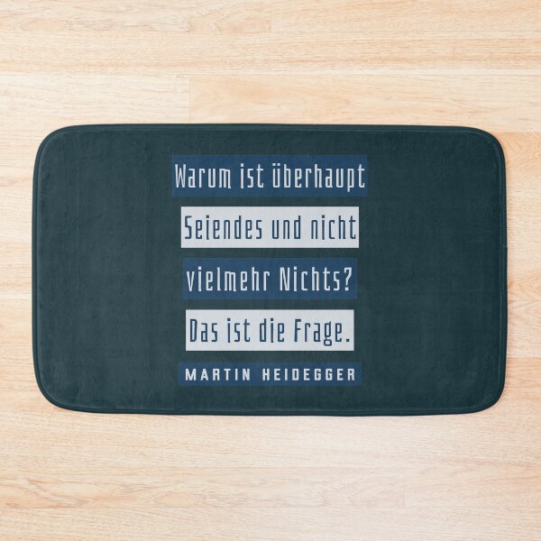 Item preview, Martin Heidegger quote: Warum ist überhaupt Seiendes und nicht vielmehr Nichts? Das ist die Frage. designed and sold by artbleed.