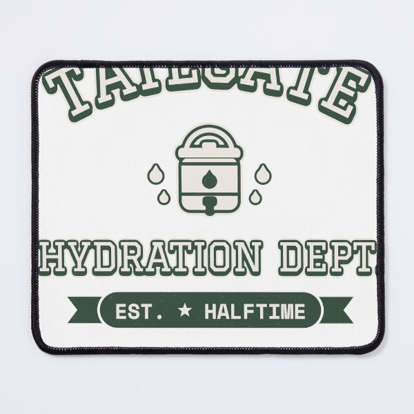 Item preview, Tailgate Hydration Dept designed and sold by PhoenixTShirtz.