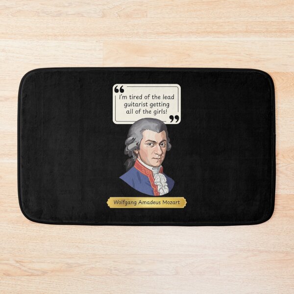 Item preview, I'm tired of the lead guitarist getting all of the girls - music humor by Mozart designed and sold by LoveWhatYouDo.