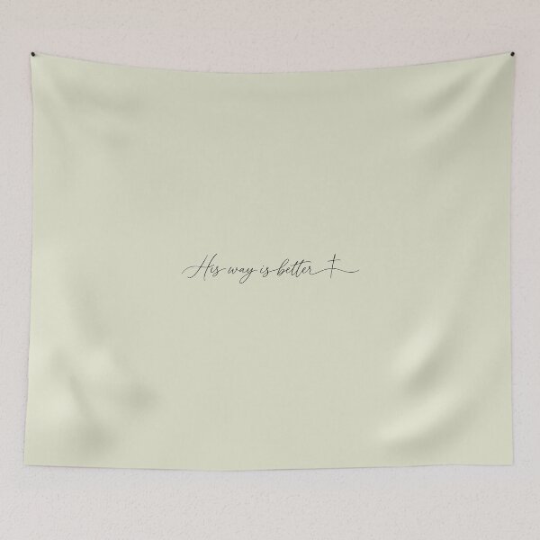 Item preview, His Way Is Better 2 designed and sold by SanipepaVase.