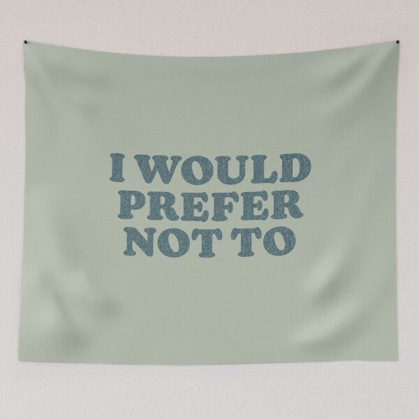 Item preview, I would prefer not to designed and sold by bembureda.