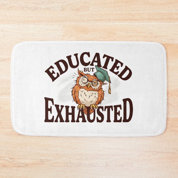 Item preview, Educated But Exhausted Owl Graduation designed and sold by Odd Even Number.