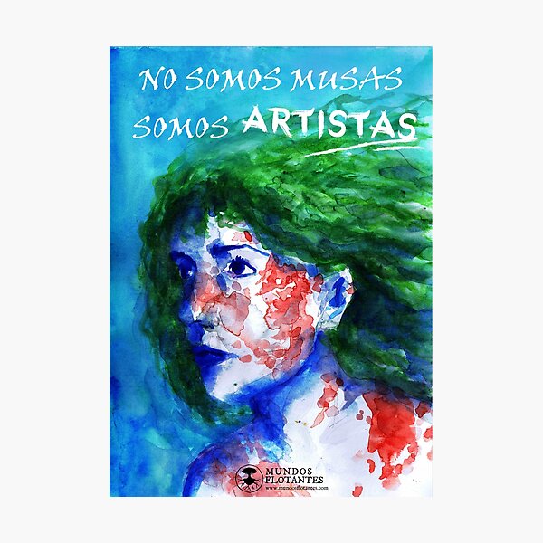 No somos musas, somos artistas - libreta / lámina Lámina fotográfica