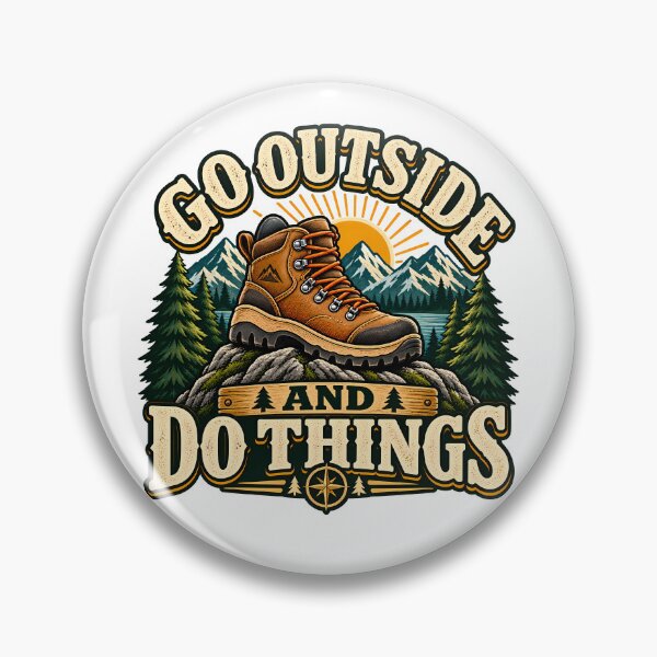 Item preview, Go Outside And Do Things Retro Hiking Boot Mountain Adventure Hiker  designed and sold by Photo-Sphere101.