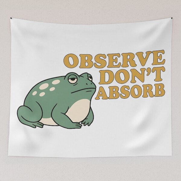 Item preview, Observe Don’t Absorb Stoic Toad designed and sold by Odd Even Number.