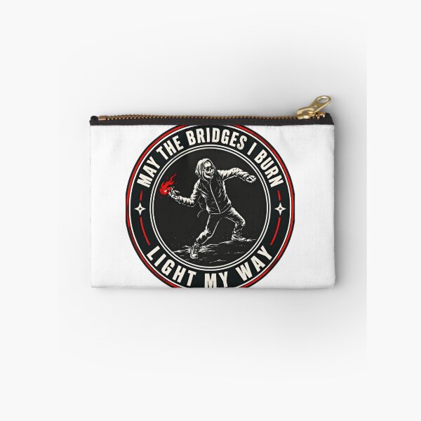 Item preview, May The Bridges I Burn Light My Way Independent Defiant Self Reliance Quote designed and sold by HumansStuck12.