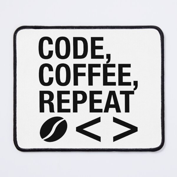 Artikelvorschau, Code Coffee Repeat Sharp Minimalist Developer Quote entworfen und verkauft von pattman.