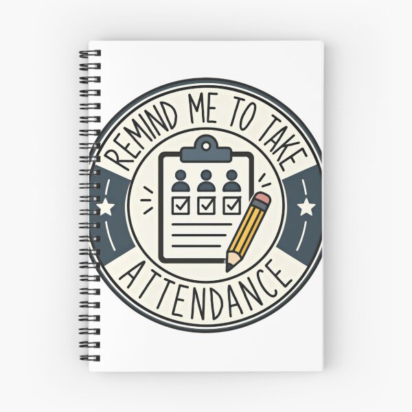 Item preview, Remind Me To Take Attendance Teacher Educator School designed and sold by HumansStuck12.