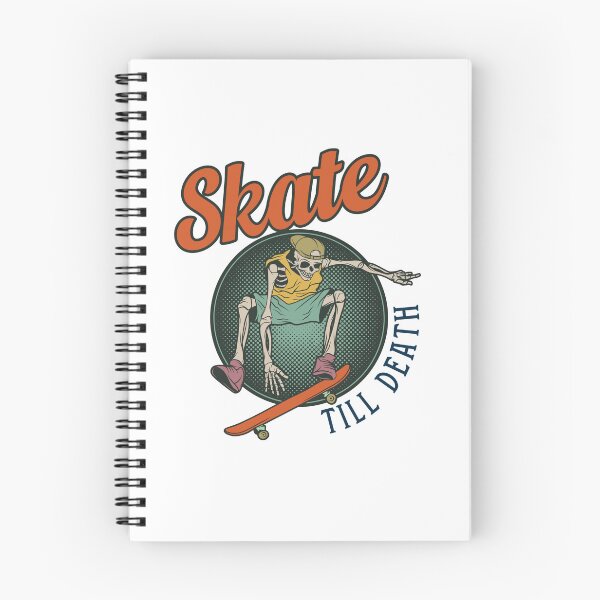 Item preview, Skate Till Death Skateboarder Skater Fan designed and sold by SkeletonsDanger.