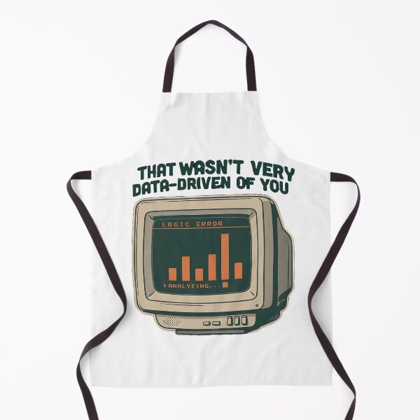 Item preview, That Wasn't Very Data Driven of You – Funny Data Analyst Quote designed and sold by VVoodpecker Design.