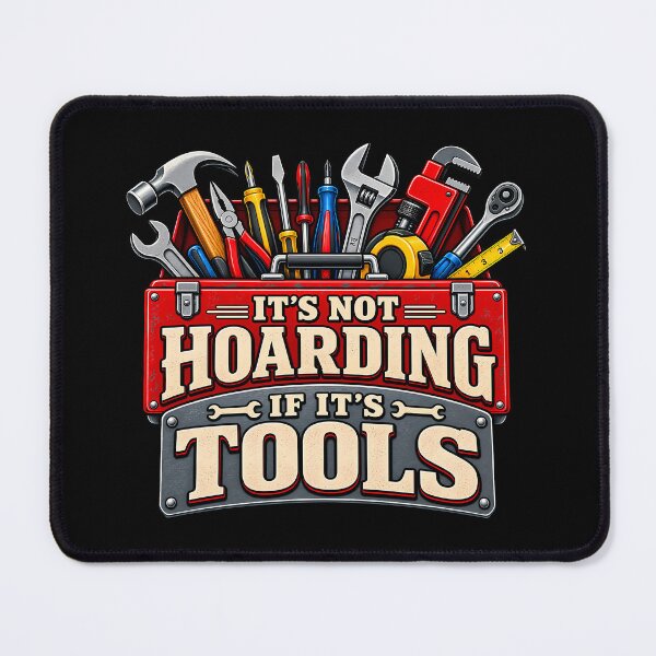 Item preview, It's Not Hoarding If It's Tools Funny Mechanic Garage Handyman DIY Retro designed and sold by Photo-Sphere101.