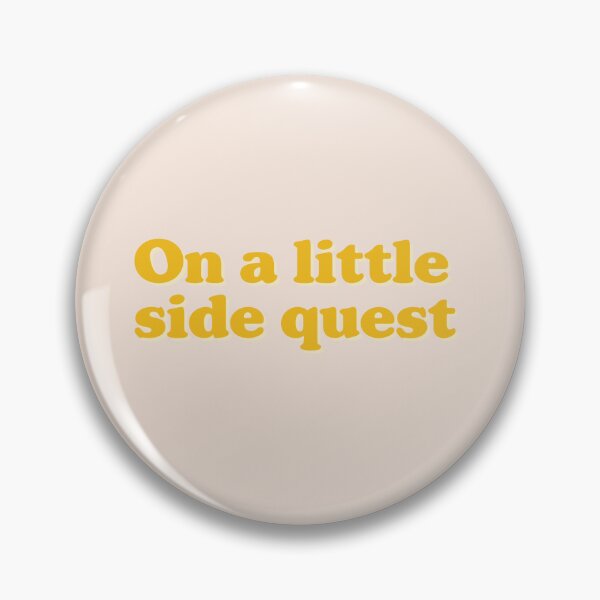 Item preview, On a little side quest designed and sold by Cute-Chaotic-Co.