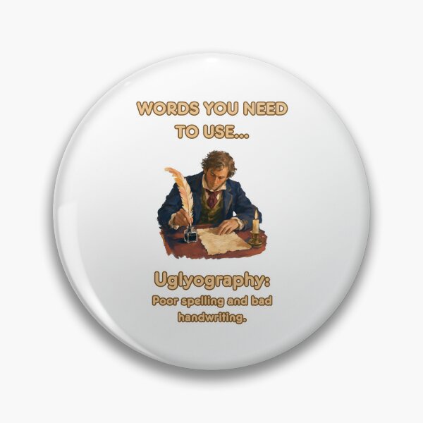 Item preview, Words you need to use: Uglyography - Poor spelling and bad handwriting! designed and sold by LoveWhatYouDo.