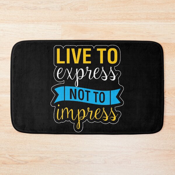 Item preview, Live To Express Not To Impress Typography Quote designed and sold by Minem39.