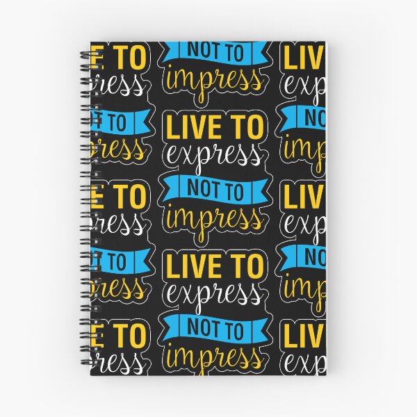 Item preview, Live To Express Not To Impress Typography Quote designed and sold by Minem39.