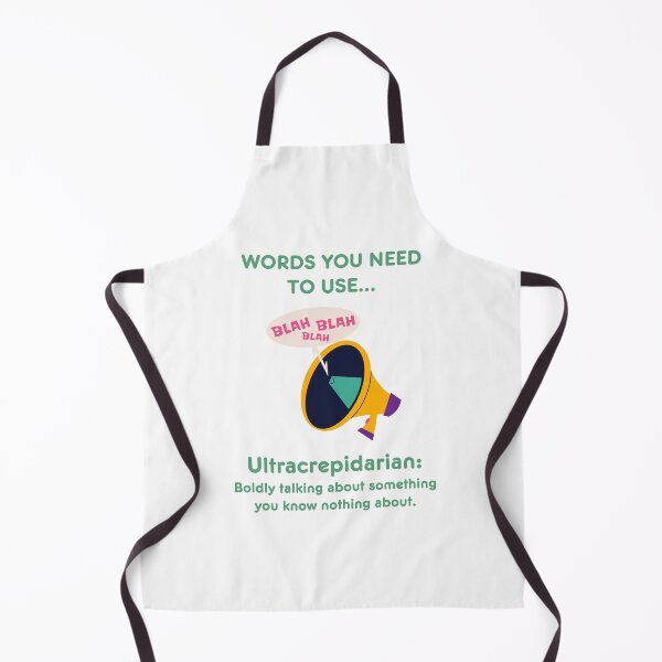 Item preview, Words you need to use: Ultracrepidarian - Boldly talking about something you know nothing about! designed and sold by LoveWhatYouDo.