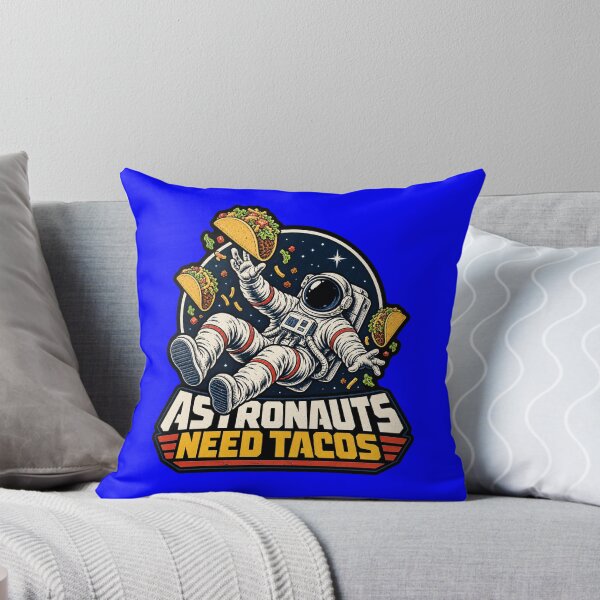 Item preview, Funny Taco Space Food Humor Saying  Astronauts Need Tacos designed and sold by fantasticdesign.