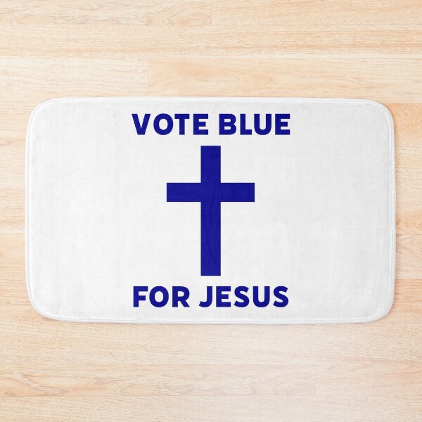 Item preview, Vote blue for Jesus  designed and sold by Rachel the Artist .
