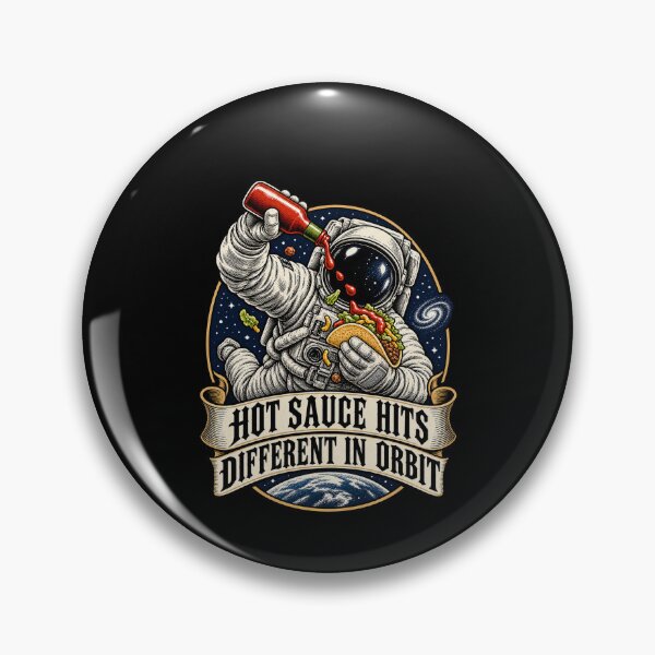 Item preview, Hot Sauce Hits Different in Orbit Astronaut Taco Life Art Design designed and sold by fantasticdesign.
