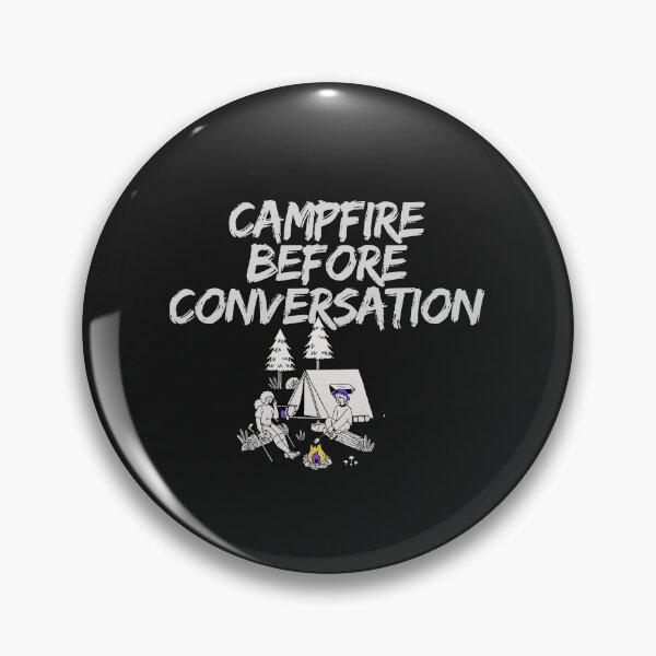 Item preview, Campfire Before Conversation designed and sold by Bubpat.