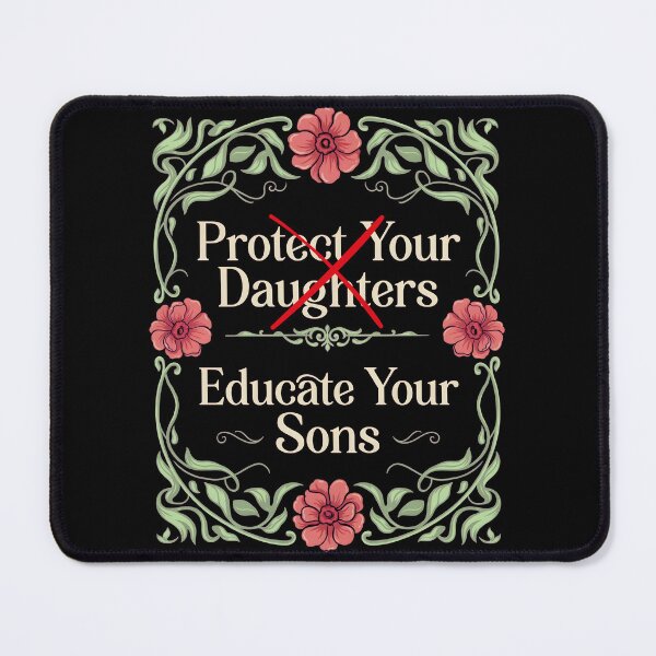Item preview, Protect Your Daughters Educate Your Sons Floral Feminist designed and sold by Redgiant87x.